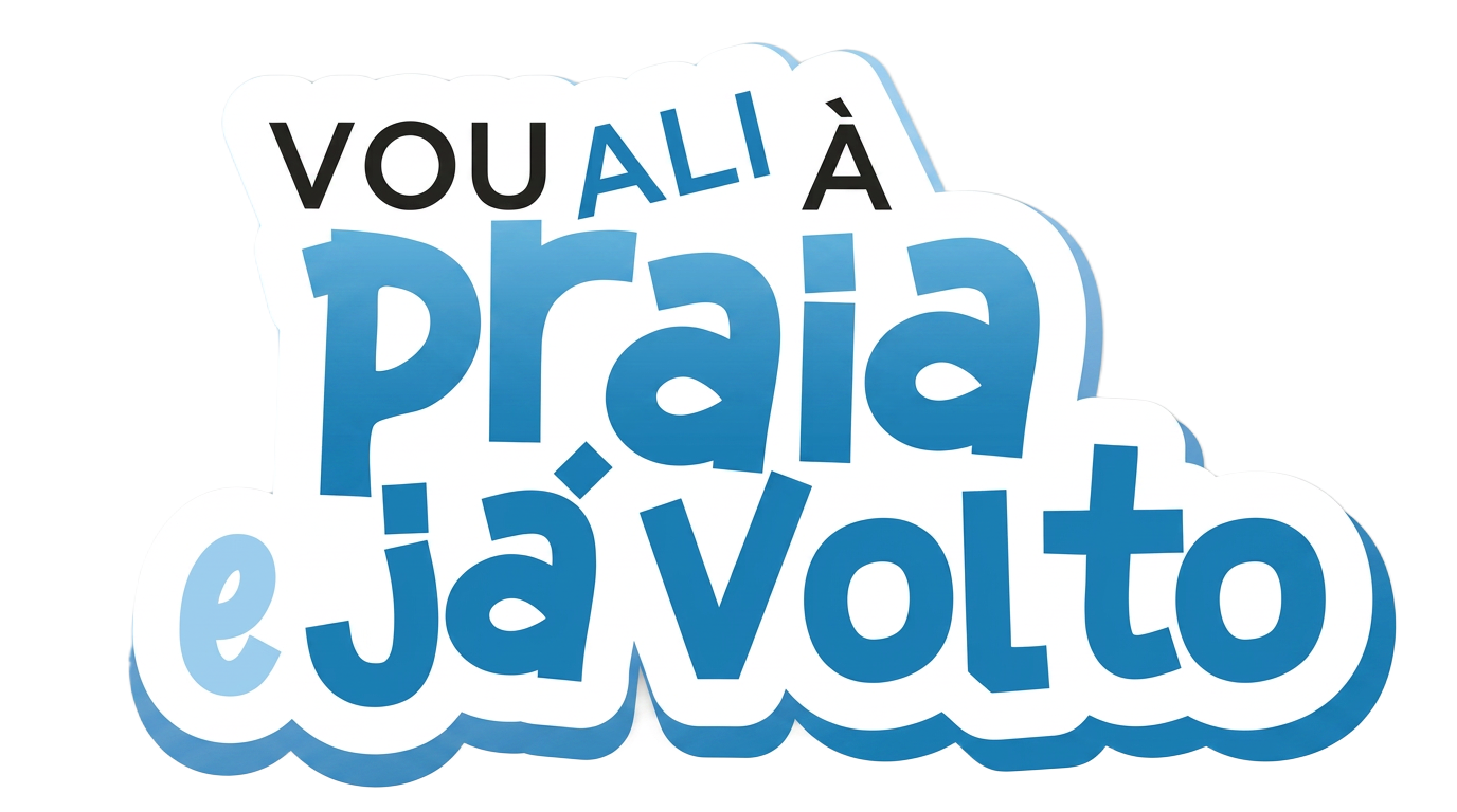 Vou ali à praia e já volto
